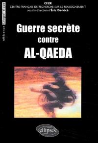 Guerre secrète contre AL-Qaeda