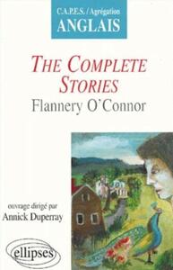 O'CONNOR, THE COMPLETE STORIES