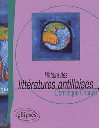 Histoire des littératures antillaises