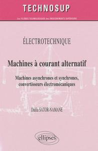 Machines à courant alternatif. Machines asynchrones et synchrones, convertisseurs électromécaniques (niveau B)