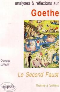 Goethe, Le second Faust