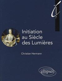 Initiation au Siècle des Lumières