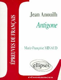 Anouilh, Antigone