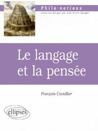 LANGAGE ET LA PENSEE (LE)