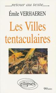villes tentaculaires (Les)