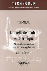 LA METHODE MODALE EN THERMIQUE