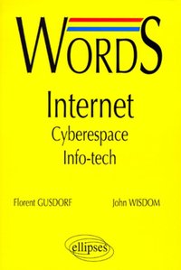 Words Internet - Cyberespace  - Info-tech