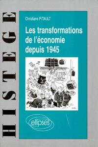 Les transformations de l'économie depuis 1945