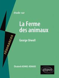 Orwell, La Ferme des animaux