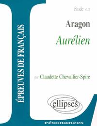 Aragon, Aurélien