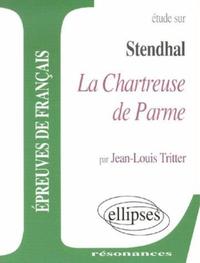 Stendhal, La Chartreuse de Parme