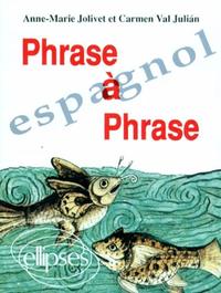 Phrase à phrase - Espagnol
