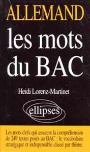 LES MOTS DU BAC - ALLEMAND