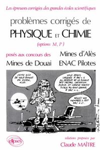 PHYSIQUE ET CHIMIE MINES D'ALES, DOUAI ET ENAC PILOTES 1985-1987