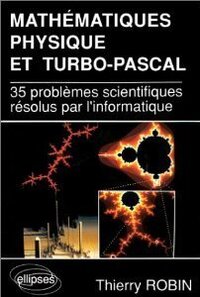 MATH PHYSIQUE & TURBO PASCAL