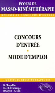 Concours d'entrée en école de masso-kinésithérapie - Mode d'emploi