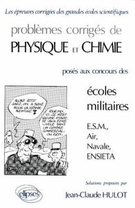 PHYSIQUE ET CHIMIE ECOLES MILITAIRES 1988-1990