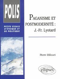 PAGANISME ET POSTMODERNITE - J.-FR. LYOTARD