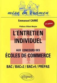 L'entretien individuel aux concours des écoles de commerce - 3e édition