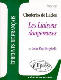 Laclos, Les Liaisons dangereuses