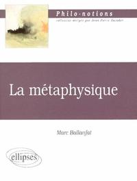 LA METAPHYSIQUE