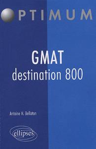 GMAT destination 800