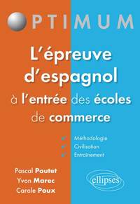 L'épreuve d'espagnol à l'entrée des écoles de commerce