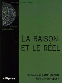 La raison et le réél