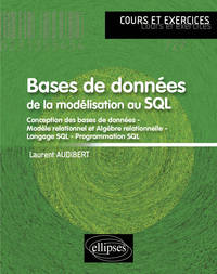 BASES DE DONNEES DE LA MODELISATION AU SQL