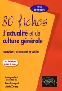 80 fiches d'actualité. 4e édition mise à jour