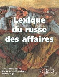 LEXIQUE DU RUSSE DES AFFAIRES