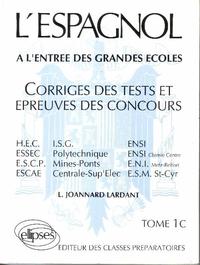 L'Espagnol épreuves corrigées 74/79 tome 1 C