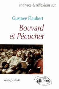 Flaubert, Bouvard et Pécuchet