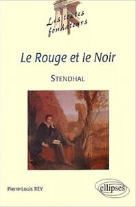 Stendhal, Le Rouge et le Noir