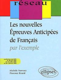 Les nouvelles épreuves anticipées de français - 2e édition