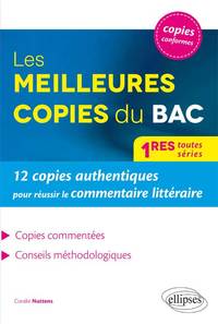 Les meilleures copies pour réussir le commentaire littéraire au BAC