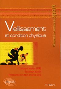 VIEILLISSEMENT ET CONDITION PHYSIQUE