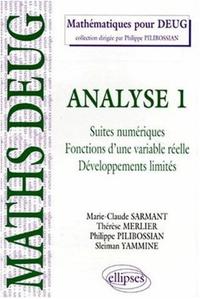 Analyse - 1 - Suites numériques - Fonctions d'une variable réelle - Développements limités