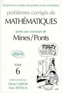 MATHEMATIQUES MINES/PONTS 1992-1997 - TOME 6