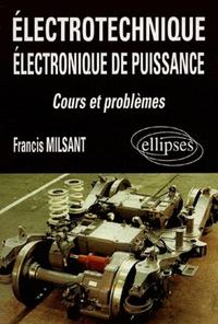 Électrotechnique - Électronique de puissance (Bac STI) - Cours et problèmes