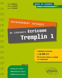 ENTRAINEMENT INTENSIF AU CONCOURS ECRICOME TREMPLIN 1