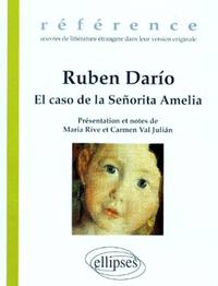 Ruben Darío, El caso de la Señorita Amelia