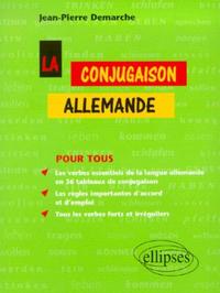 LA CONJUGAISON ALLEMANDE