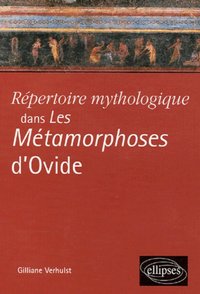 Répertoire mythologique dans les Métamorphoses d’Ovide