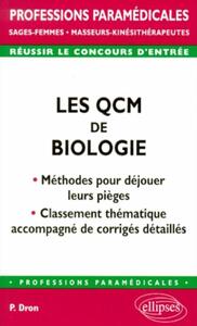 QCM DE BIOLOGIE : METHODES POUR DEJOUER LEURS PIEGES (LES) - CLASSEMENT THEMATIQUE ACCOMPAGNE DE COR