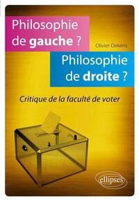 Philosophie de gauche ? Philosophie de droite ? Critique de la faculté de voter