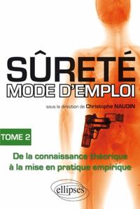 Sûreté mode d'emploi - tome 2