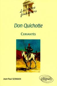 Cervantès, Don Quichotte