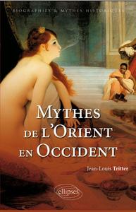 Mythes de l'Orient en Occident