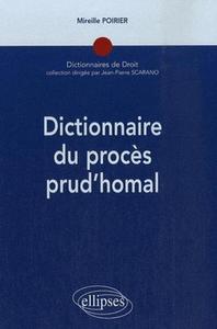 Dictionnaire du procès prud'homal